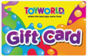 $100.00 TOYWORLD GIFT CARD